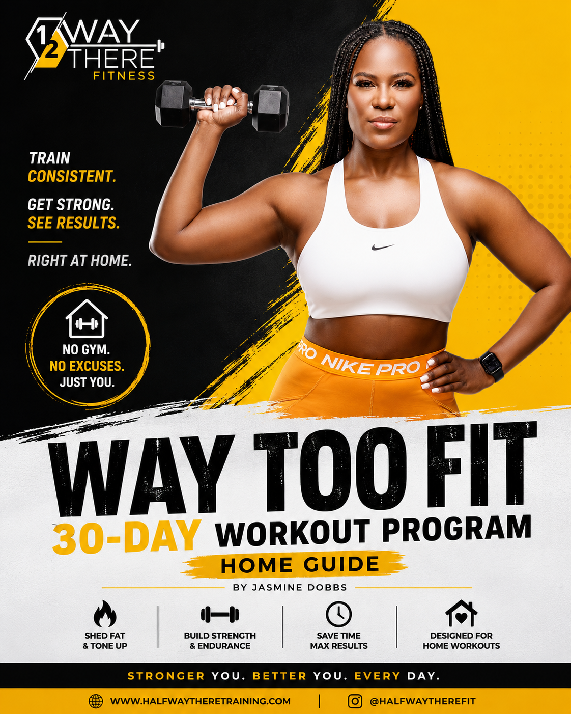 WAY TOO FIT 30-DAY WORKOUT PROGRAM: Home Guide