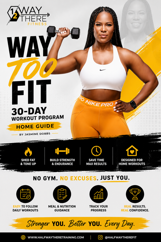 WAY TOO FIT 30-DAY WORKOUT PROGRAM: Home Guide